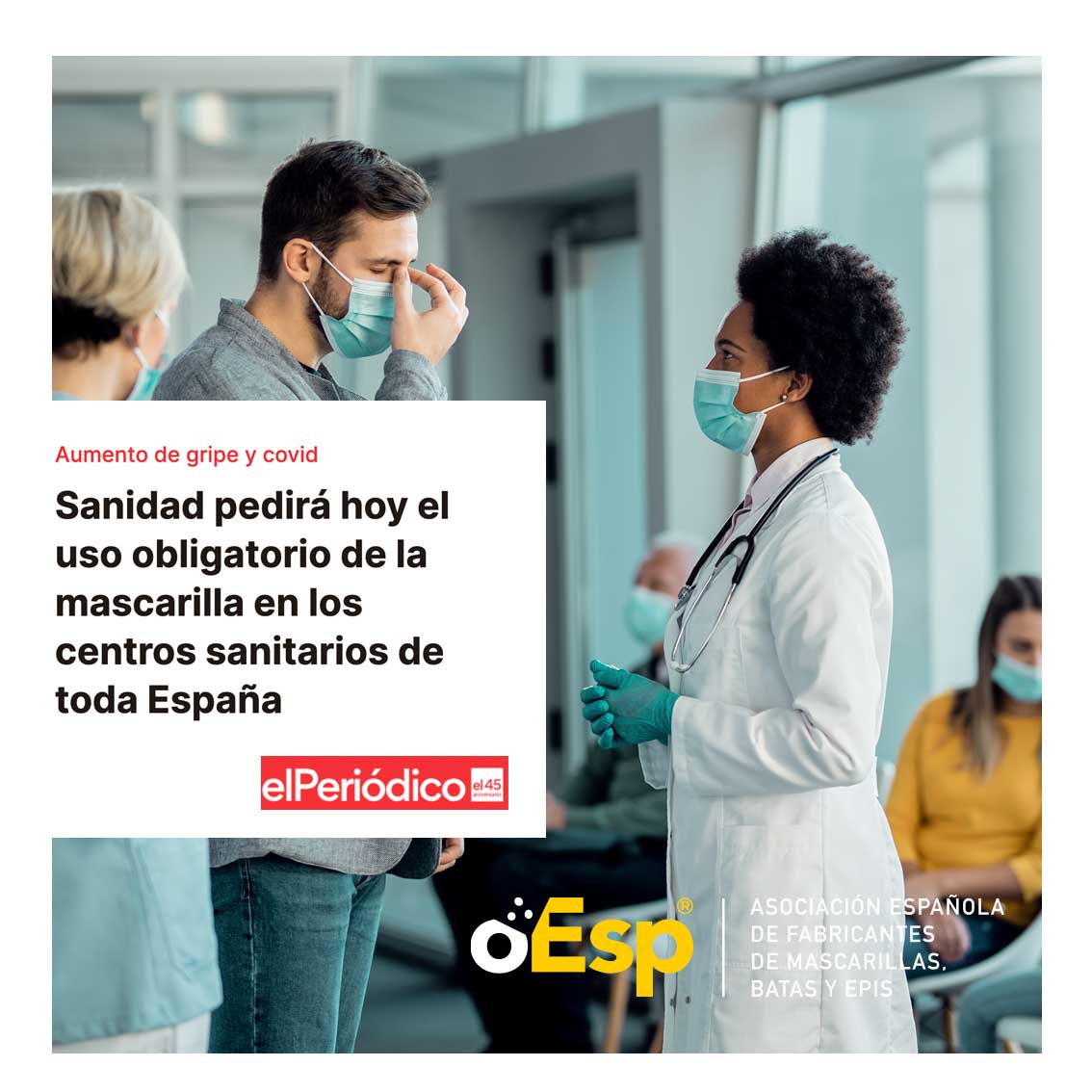 Sanidad pedirá hoy el uso obligatorio de la mascarilla en los centros sanitarios de toda España