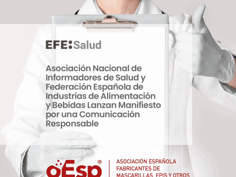 ANIS Asociación Nacional de Informadores de Salud y Federación Española de Industrias de Alimentación y Bebidas FIAB   Lanzan Manifiesto por una Comunicación Responsable